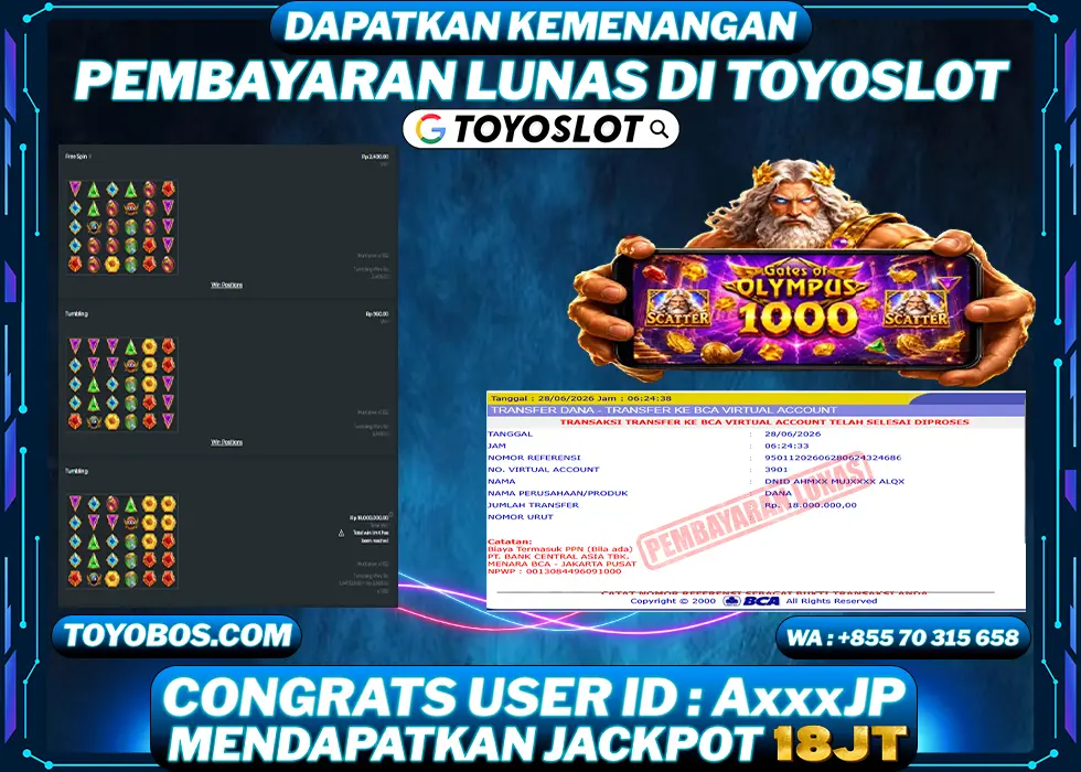 TOYOSLOT - BUKTI KEMENANGAN JACKPOT Gates of Olympus 1000 Rp18,000,000,- LUNAS